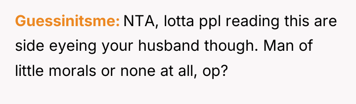 Guessinitsme NTA, lotta ppl reading this are side eyeing your...