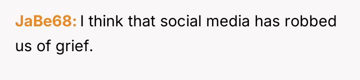 JaBe68 I think that social media has robbed us of...