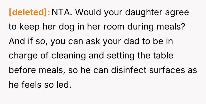 [deleted] NTA. Would your daughter agree to keep her dog...