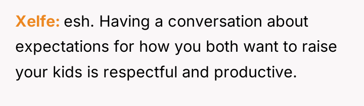 Xelfe esh. Having a conversation about expectations for how you...