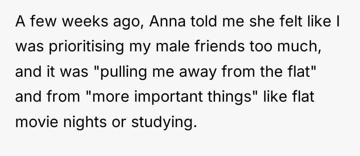 A few weeks ago, Anna told me she felt like...