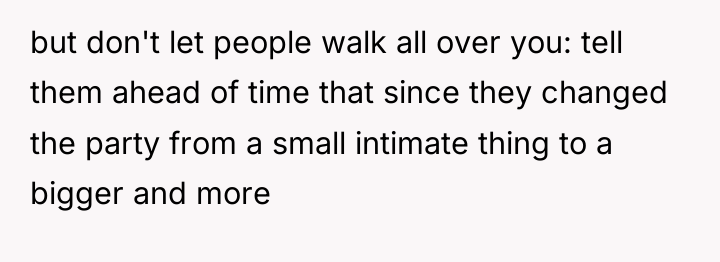 but don't let people walk all over you: tell them...