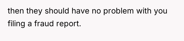 then they should have no problem with you filing a...