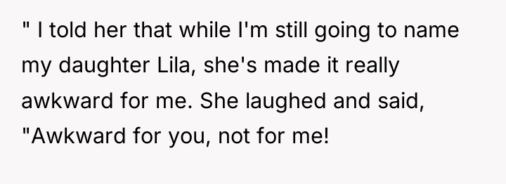 " I told her that while I'm still going to...