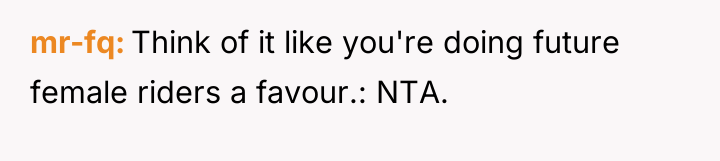 mr-fq Think of it like you're doing future female riders...