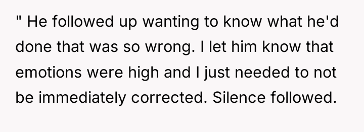 " He followed up wanting to know what he'd done...