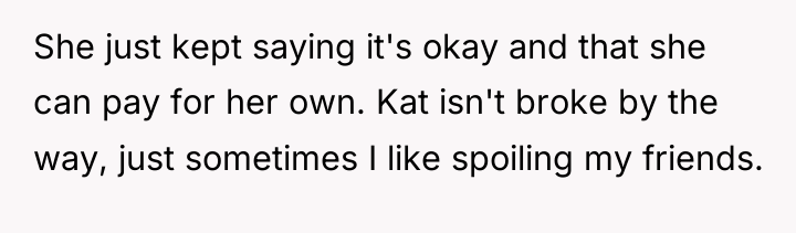 She just kept saying it's okay and that she can...