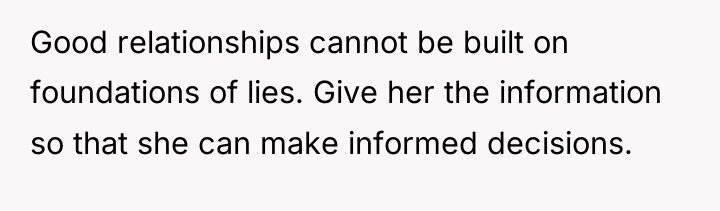 Good relationships cannot be built on foundations of lies. Give...