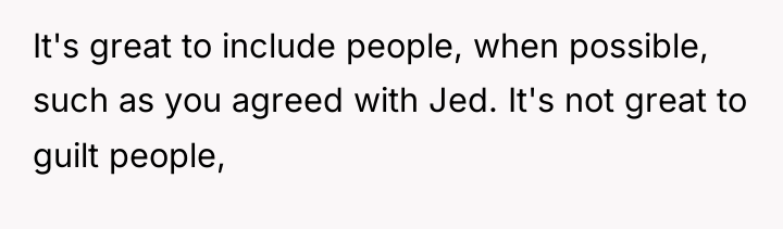 It's great to include people, when possible, such as you...