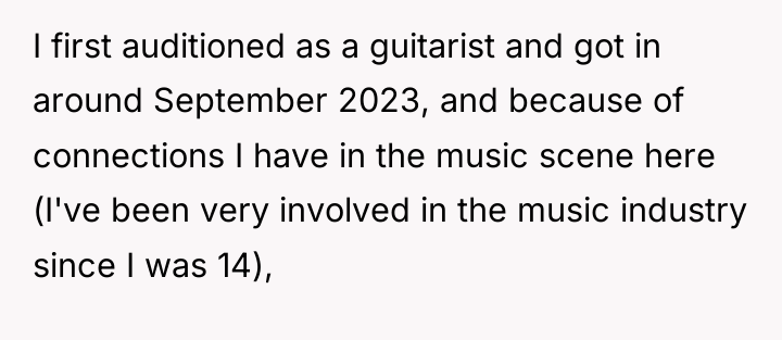 I first auditioned as a guitarist and got in around...