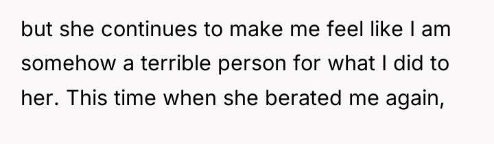 but she continues to make me feel like I am...
