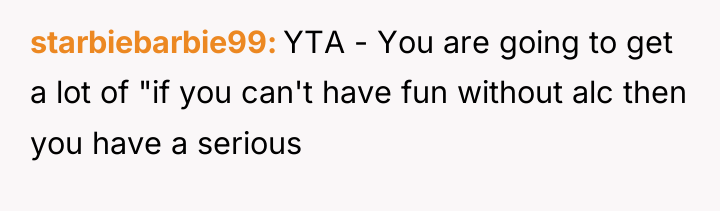 starbiebarbie99 YTA - You are going to get a lot...