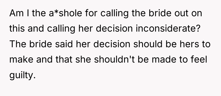 Am I the a*shole for calling the bride out on...