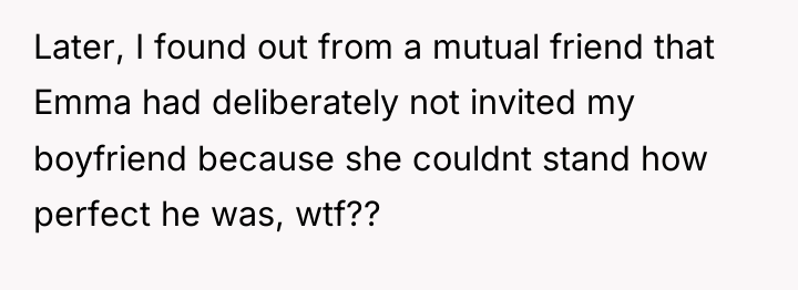 Later, I found out from a mutual friend that Emma...