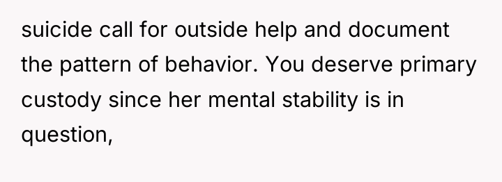 suicide call for outside help and document the pattern of...