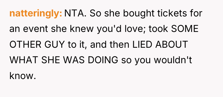 natteringly NTA. So she bought tickets for an event she...