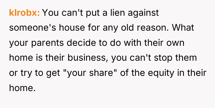 klrobx You can't put a lien against someone's house for...