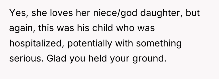 Yes, she loves her niece/god daughter, but again, this was...