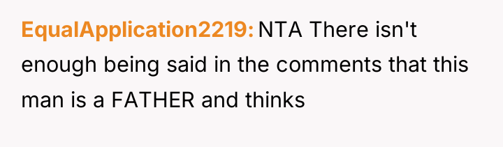 EqualApplication2219 NTA There isn't enough being said in the comments...