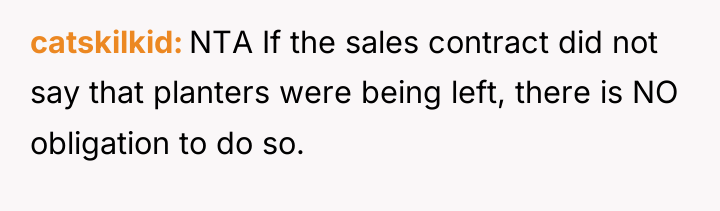 catskilkid NTA If the sales contract did not say that...