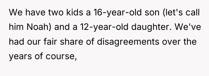 We have two kids a 16-year-old son (let's call him...