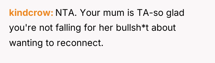 kindcrow NTA. Your mum is TA-so glad you're not falling...