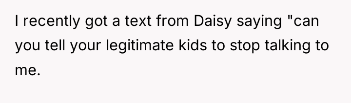 I recently got a text from Daisy saying "can you...