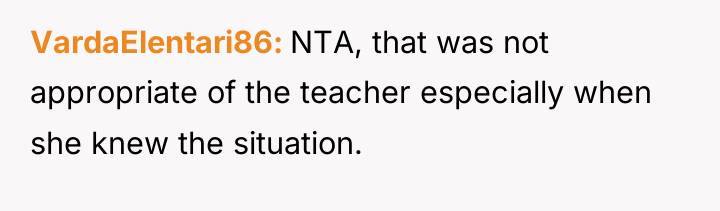 VardaElentari86 NTA, that was not appropriate of the teacher especially...