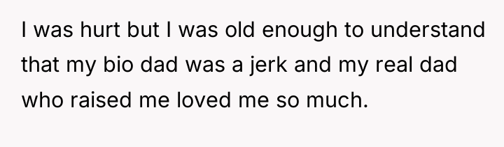 I was hurt but I was old enough to understand...