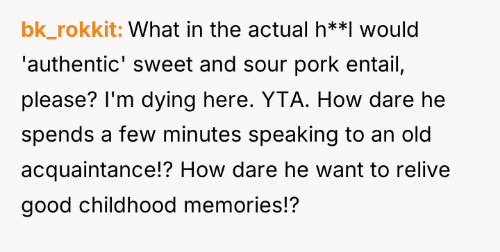 bk_rokkit What in the actual h**l would 'authentic' sweet and...