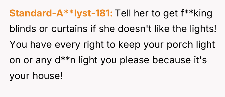 Standard-A**lyst-181 Tell her to get f**king blinds or curtains if...