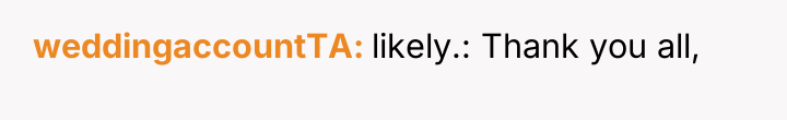 weddingaccountTA likely.: Thank you all,