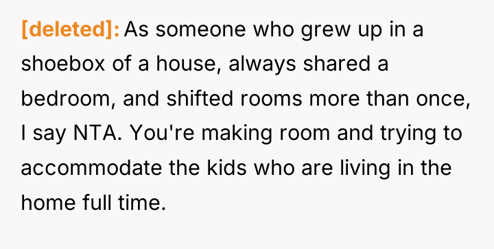 [deleted] As someone who grew up in a shoebox of...