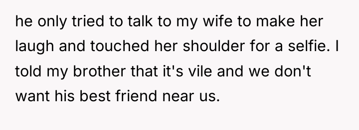 he only tried to talk to my wife to make...