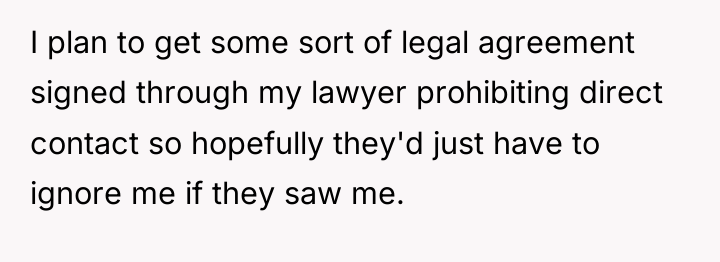 I plan to get some sort of legal agreement signed...