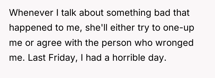 Whenever I talk about something bad that happened to me,...