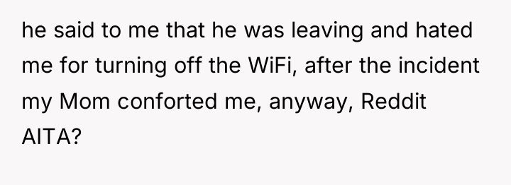 he said to me that he was leaving and hated...