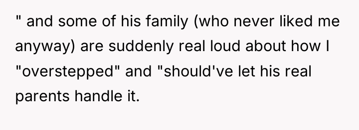 " and some of his family (who never liked me...