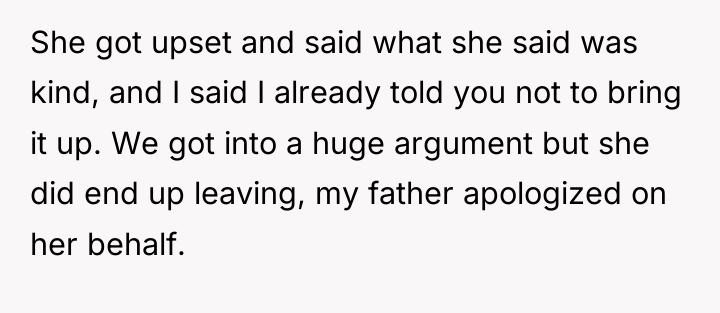 She got upset and said what she said was kind,...