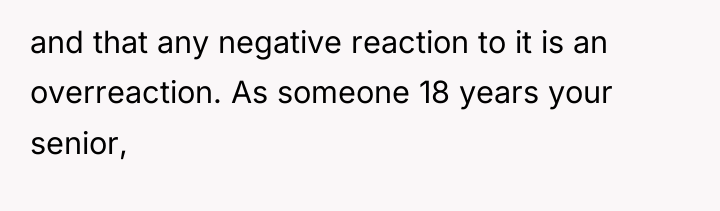 and that any negative reaction to it is an overreaction....