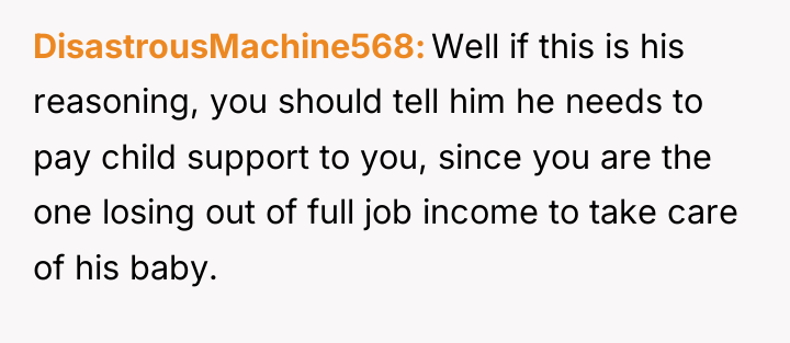 DisastrousMachine568 Well if this is his reasoning, you should tell...