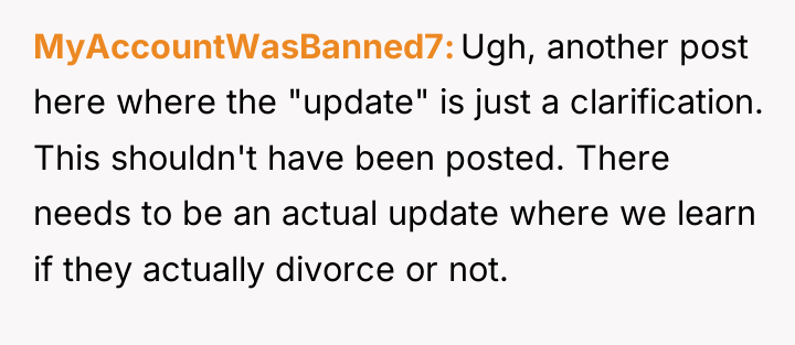 MyAccountWasBanned7 Ugh, another post here where the "update" is just...