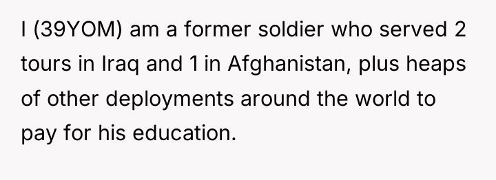 I (39YOM) am a former soldier who served 2 tours...