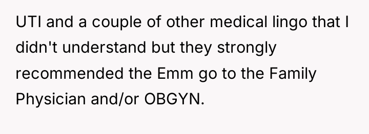 UTI and a couple of other medical lingo that I...