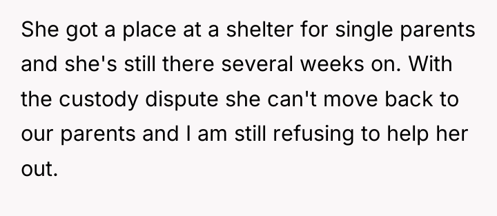 She got a place at a shelter for single parents...