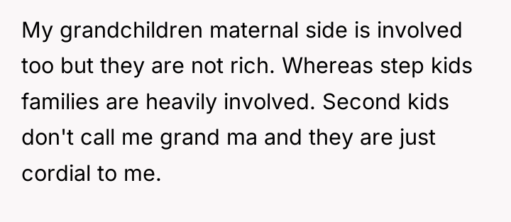 My grandchildren maternal side is involved too but they are...