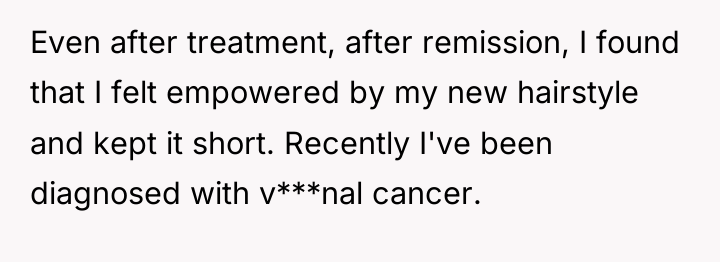 Even after treatment, after remission, I found that I felt...