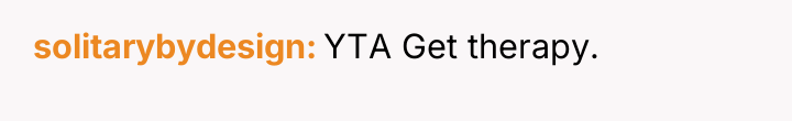 solitarybydesign YTA Get therapy.