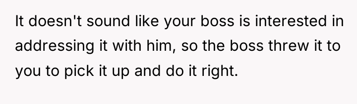 It doesn't sound like your boss is interested in addressing...