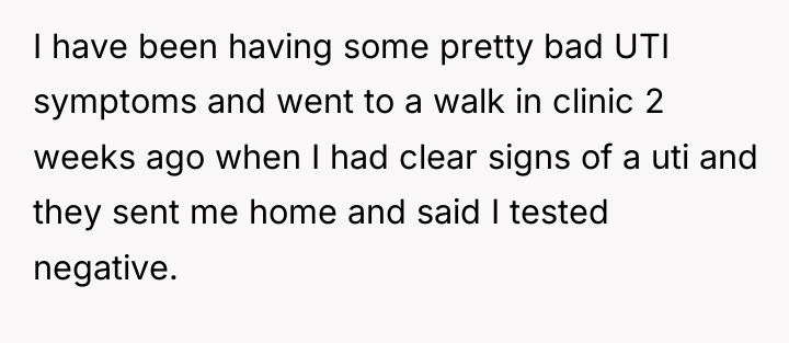 I have been having some pretty bad UTI symptoms and...